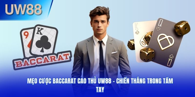 mẹo cược Baccarat